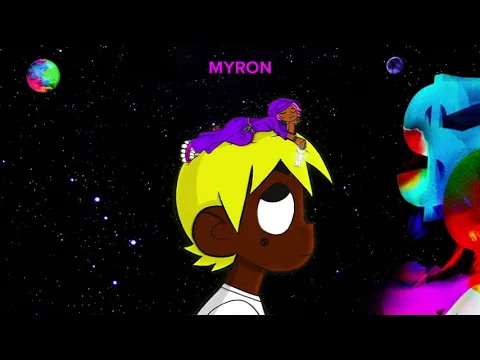Lil Uzi Vert - Myron [Official Audio]