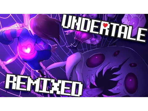 Undertale Remixed ▸ Spider Dance ▸ Holder Remix