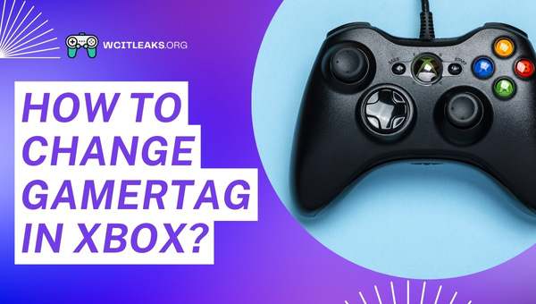 How to change Gamertag in Xbox?
