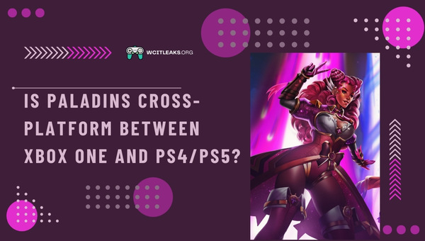 Is Paladins Cross-Platform between Xbox One and PS4/PS5?