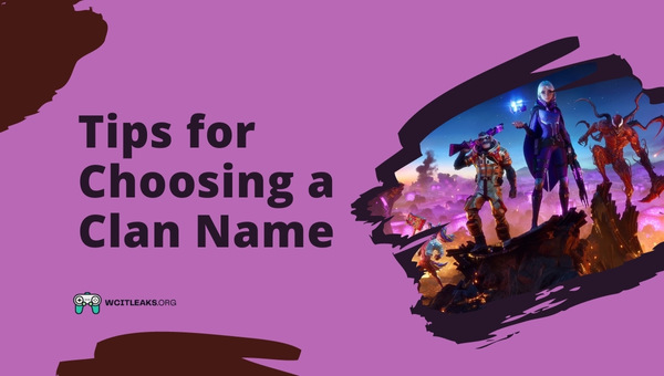 Tips for Choosing a Clan Name