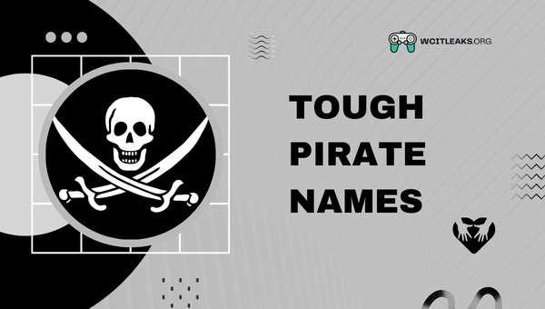 Tough Pirate Names Ideas (2023)