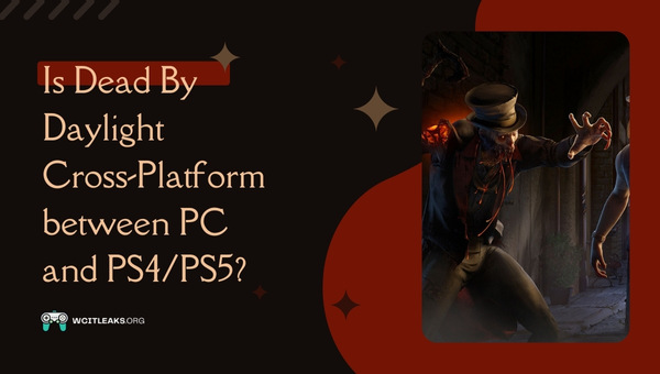 Is Dead By Daylight Cross-Platform between PC and PS4/PS5?
