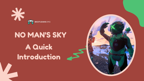 No Man's Sky - A Quick Introduction