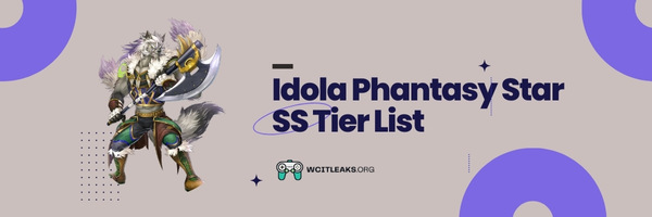Idola Phantasy Star SS Tier List (2024)