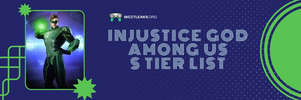 Injustice God Among Us S Tier List (2023)