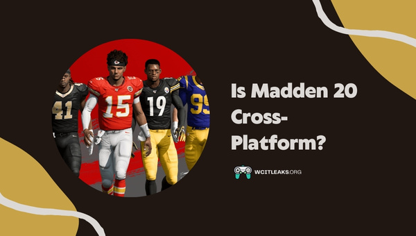 Is Madden 20 Cross-Platform in 2023?