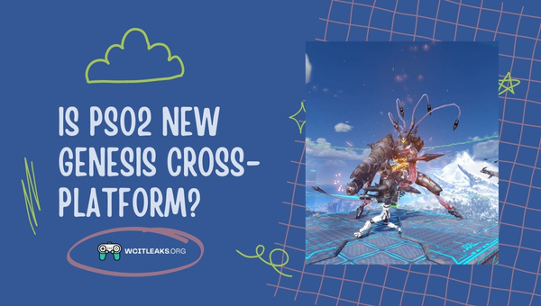 Is PSO2 New Genesis Cross-Platform in 2023?