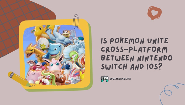 Is Pokemon Unite Cross-Platform between Nintendo Switch and IOS?