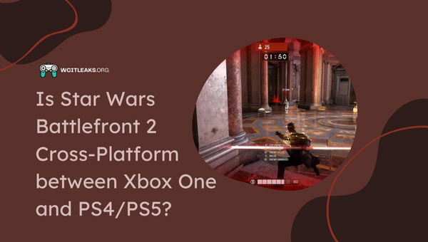 Is Star Wars Battlefront 2 Cross-Platform between Xbox One and PS4/PS5?