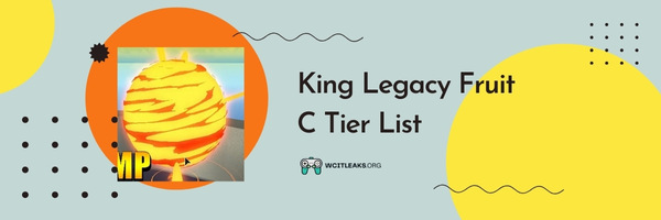 King Legacy Fruit C Tier List (2023)