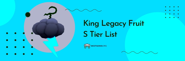King Legacy Fruit S Tier List (2023)
