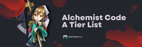 Alchemist Code A Tier List (2023)