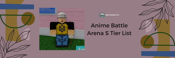 Anime Battle Arena S Tier List (2023)