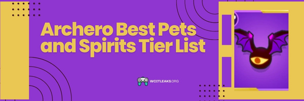 Archero Best Pets Tier List (2023)