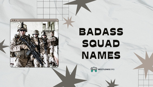 Badass Squad Names (2023)