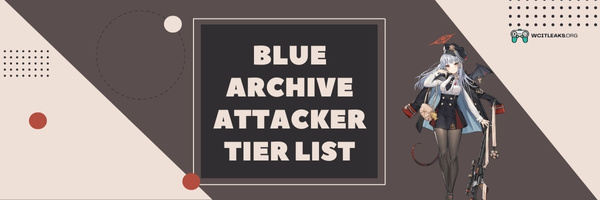 Blue Archive Attacker Tier List (2023)