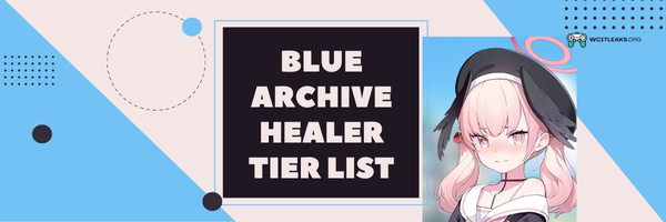 Blue Archive Healer Tier List (2023)