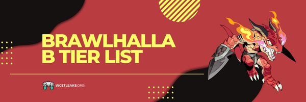 Brawlhalla B Tier List (2023)