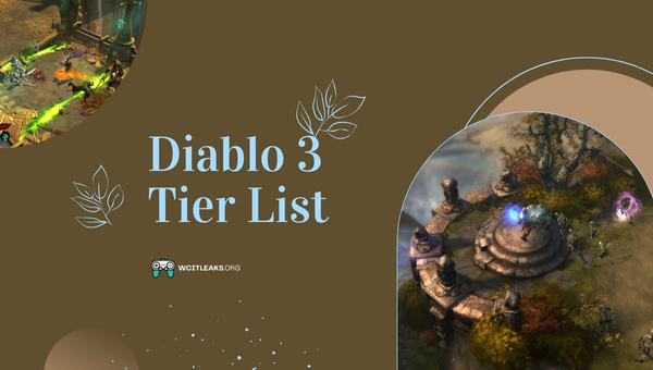 Diablo 3 Tier List (2023)