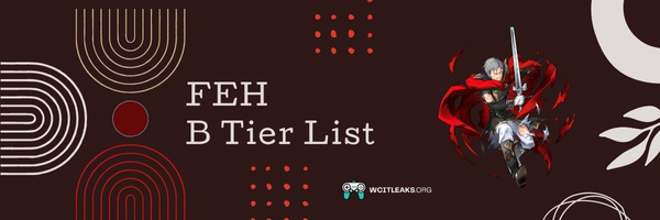 FEH B Tier List (2023)