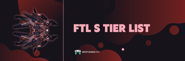FTL S Tier List (2023)