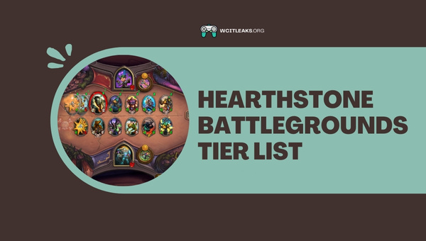Hearthstone Battlegrounds Tier List