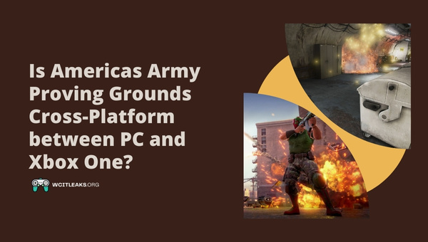 Is Americas Army Proving Grounds Cross-Platform between PC and Xbox One?