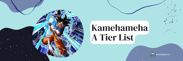 Kamehameha A Tier List (2023)