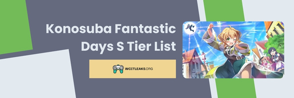 Konosuba Fantastic Days S Tier List (2023)