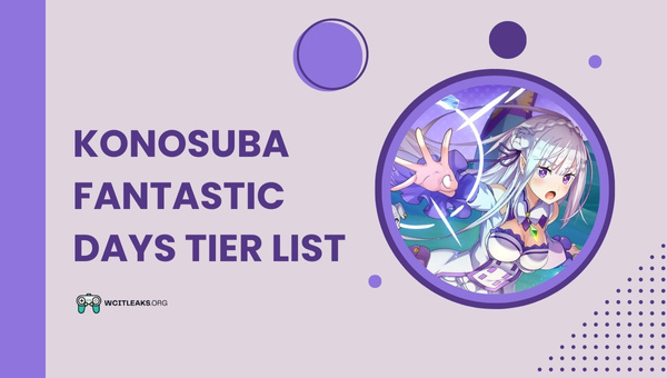 Konosuba Fantastic Days Tier List (2023)