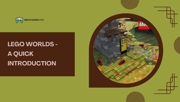 Lego Worlds - A Quick Introduction