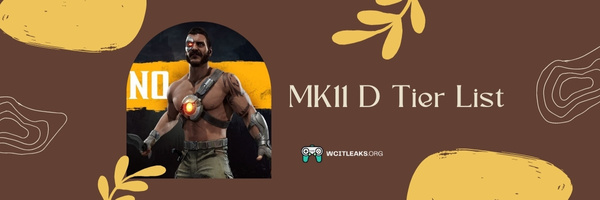 MK11 D Tier List (2023)