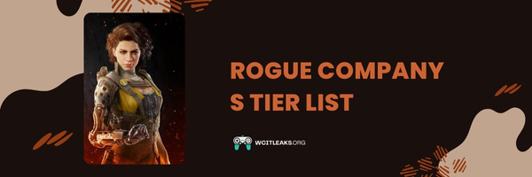 Rogue Company S Tier List (2023)