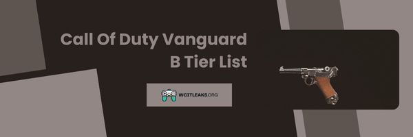 Call Of Duty Vanguard B Tier List (2023)