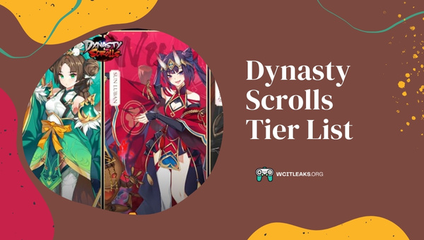 Dynasty Scrolls Tier List (2023)