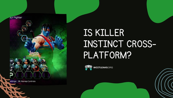 Is Killer Instinct Cross-Platform in 2024?