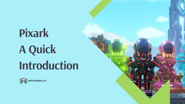 Pixark - A Quick Introduction