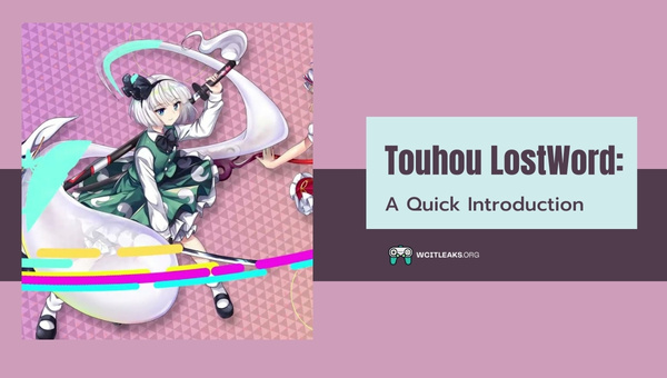 Touhou LostWord: A Quick Introduction