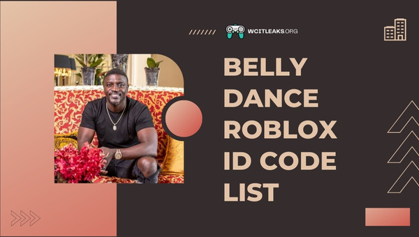 Belly Dance Roblox ID Code List (2023)