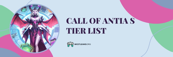 Call of Antia S Tier List (2023)