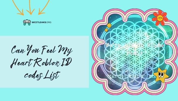 Can You Feel My Heart Roblox ID Codes List (2023)