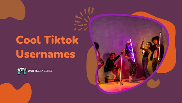 Cool Tiktok Usernames Ideas (2023)