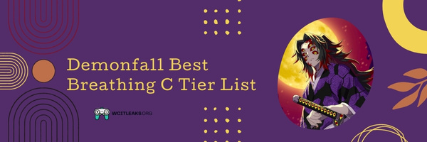 Demonfall Best Breathing C Tier List (2023)