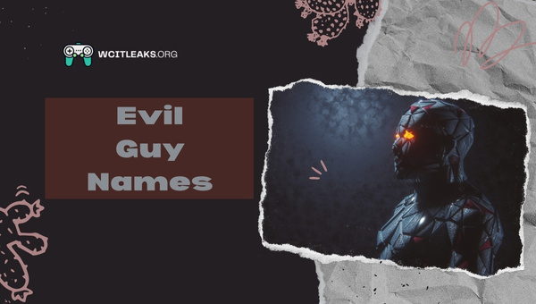 Evil Guy Names Ideas (2023)