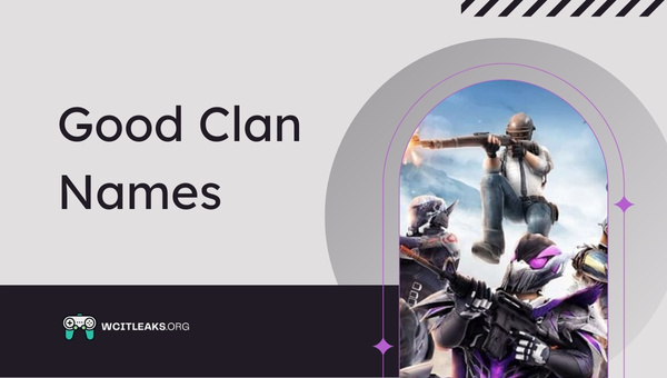 Good Clan Names Ideas (2023)