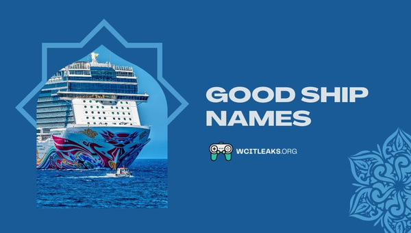 Good Ship Names Ideas (2023)