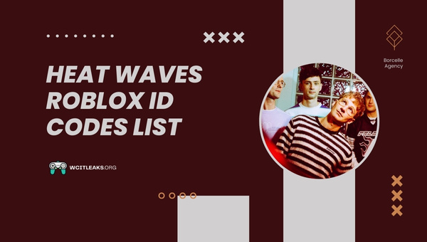 Heat Waves Roblox ID Codes List (2023)