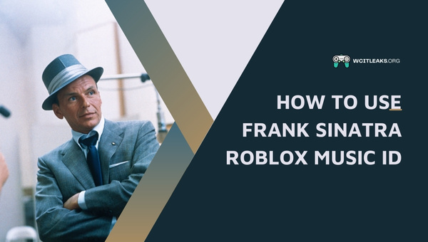 How to Use Frank Sinatra Roblox Song ID?