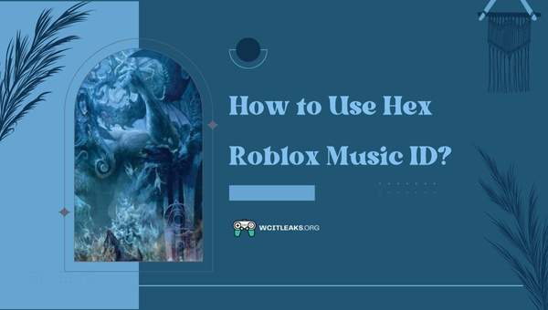 How to Use Hex Roblox Song ID?